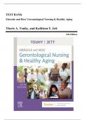 Test Bank - Ebersole and Hess' Gerontological Nursing and Healthy Aging, 6th Edition (Touhy, 2022), Chapter 1-28 | All Chapters