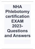 NHA Phlebotomy certification EXAM 2023- Questions and Answers