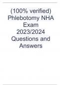 (100% verified) Phlebotomy NHA Exam 2023/2024 Questions and Answers