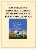 TestBank forESSENTIALS OF PEDIATRIC NURSING 3RD EDITION BY KYLE, TERRI AND CARMAN