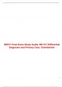 NR511 Final Exam Study Guide (Version 1) NR 511 Differential Diagnosis and Primary Care, Chamberlain
