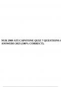 NUR 2989 ATI CAPSTONE QUIZ 7 QUESTIONS & ANSWERS 2023 (100% CORRECT).