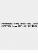 Paramedic Fisdap Final Study Guide 2023/2024 Score 100% (VERIFIED).