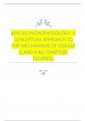 APPLIED PATHOPHYSIOLOGY&colon; A CONCEPTUAL APPROACH TO THE MECHANISMS OF DISEASE Q AND A ALL CHAPTERS COVERED&period;