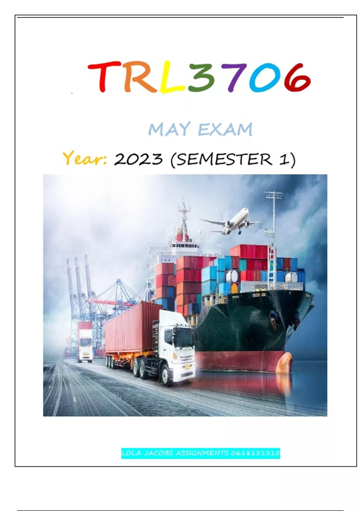TRL3706 MAY JUNE EXAM ANSWERS 2023 TRL3706 Road Transport Stuvia SA TRL3706 MAY JUNE EXAM ANSWERS 2023 TRL3706 Road Transport Stuvia SA