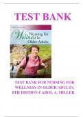 Nursing for Wellness in Older Adults Miller 8th Edition Test Bank ISBN-10:1496368282 ISBN-13:9781496368287