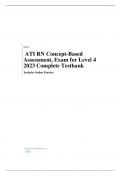 ATI RN Concept-Based Assessment&comma; Exam for Level 4 Complete Testbank Includes Online Practice 