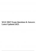 D027 Exam Questions & Answers Latest Updated 2023. 