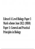 Edexcel A Level Biology Paper 3 Mark scheme June 2022&colon; &lpar;9BI0&rpar; Paper 3&colon; General and Practical Principles in Biology