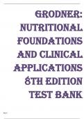 Test Bank Nutritional Foundations and Clinical Applications A Nursing Approach 8th Edition by Michele Grodner, Sylvia Escott-Stump, Suzanne Dorner Chapter 1-20