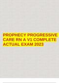 PROPHECY PROGRESSIVE CARE RN A V1 COMPLETE ACTUAL EXAM 2023.