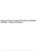 Kaplan and Sadock’s Synopsis of Psychiatry 12th Edition Test Bank – Complete All Chapters Version 2023.
