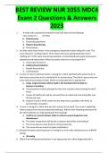 BEST REVIEW NUR 1055 MDC4 Exam 2 Questions & Answers  2023