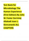 Test Bank for Microbiology The Human Experience (First Edition) By John W. Foster Zarrintaj Aliabadi Joan L. Slonczewski ALL CHAPTERS TEST BANK WITH COMPLETE SOLUTIONS UPDATED 2023|2024 RATED A+