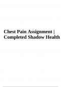 Chest Pain Completed Shadow Health |Advanced Health Assessment