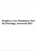 Prophecy-Core Mandatory Part III &lpar;Nursing&rpar;&semi; Answered 2023