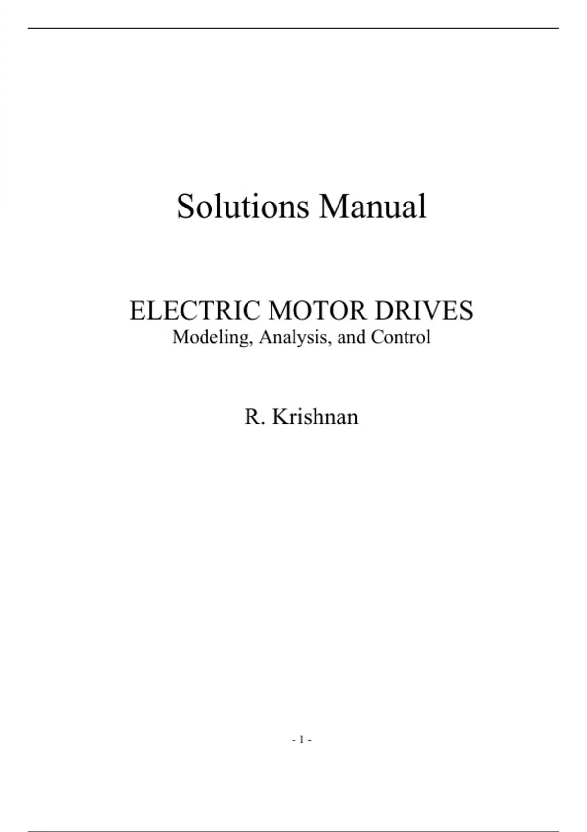 Electric Motor Drives Modeling, Analysis, and Control 1e Krishnan