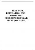 TEST BANK: POPULATION AND COMMUNITY HEALTH NURSING,6/E, MARY JO CLARK