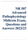 Chamberlain College of Nursing: NR507 Midterm Exam / NR 507 Midterm Exam: Advanced Pathophysiology Latest Update 2022 Questions & Answers With Rationales Graded A+