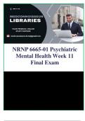 NRNP 6665-01 Psychiatric Mental Health Week 11 Final Exam (Nov 2021) 100 Questions and answers