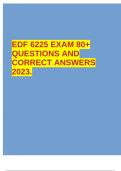 EDF 6225 EXAM 80&plus; QUESTIONS AND CORRECT ANSWERS 2023&period;