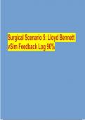 Surgical Scenario 5: Lloyd Bennett vSim Feedback Log 96%