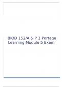 PORTAGE LEARNING A&P 2, BIOD 152, MODULE 1 – 7 EXAMS| Final Exam | Lab Exam 1 - 8 Complete Package
