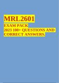 MRL2601 EXAM PACK 2023 100+ QUESTIONS AND CORRECT ANSWERS.