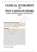 CLINICAL  JUYDGMENT AND TEST-TAKING STATEGIES PASSING NURSING SCHOOL AND THE NCLEX® EXAM