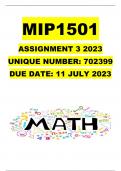 MIP1501 ASSIGNMENT 3 2023(702399) DUE DATE 11 JULY 2023 DETAILED CALCULATIONS WITH EXAMPLES