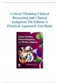 Critical Thinking, Clinical Reasoning, and Clinical Judgment, 7th Edition. by Rosalinda Test Bank