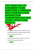 TEST BANK HEALTH ASSESMENT EXAM QUESTIONS & ANSWERS BEST EXAM SOLUTION SATISFACTION GUARANTEED SUCCESS LATEST UPDATE 2023 RATED A&plus;