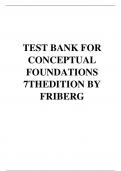 TEST BANK FOR CONCEPTUAL FOUNDATIONS 7TH EDITION BY FRIBERG