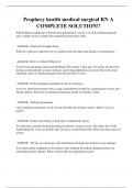 Prophecy health medical surgical RN A COMPLETE SOLUTION&excl;&excl;
