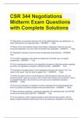 CSR 344 Negotiations Midterm Exam Questions with Complete Solutions 