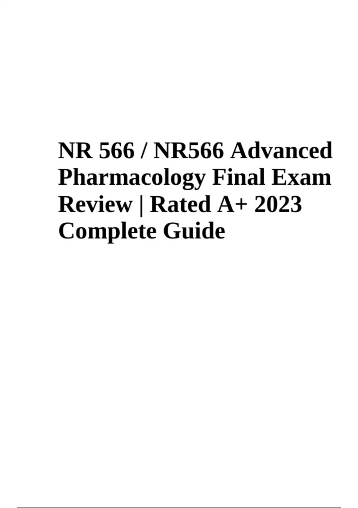 NR 566 / NR566 Advanced Pharmacology Final Exam Review | Rated A+ 2023 ...