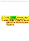 NUR 4500 All Med Surge Exams and Quizzes MedSurge Quiz  all questions 100% correct answers Nursing Exams T estbank