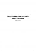 Summary Clinical Health Psychology in Medical Science (422092-B-6)