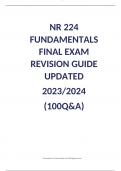 NR 224 FUNDAMENTALS FINAL EXAM REVISION GUIDE UPDATED 2023-2024 &lpar;100Q&A&rpar;