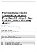Pharmacotherapeutics for Advanced Practice Nurse Prescribers, 5th edition by Woo Robinson (answers after every chapters)