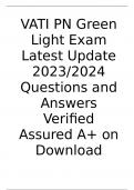 VATI PN Green Light Exam Latest Update 2023/2024 Questions and Answers Verified Assured A+ on Download