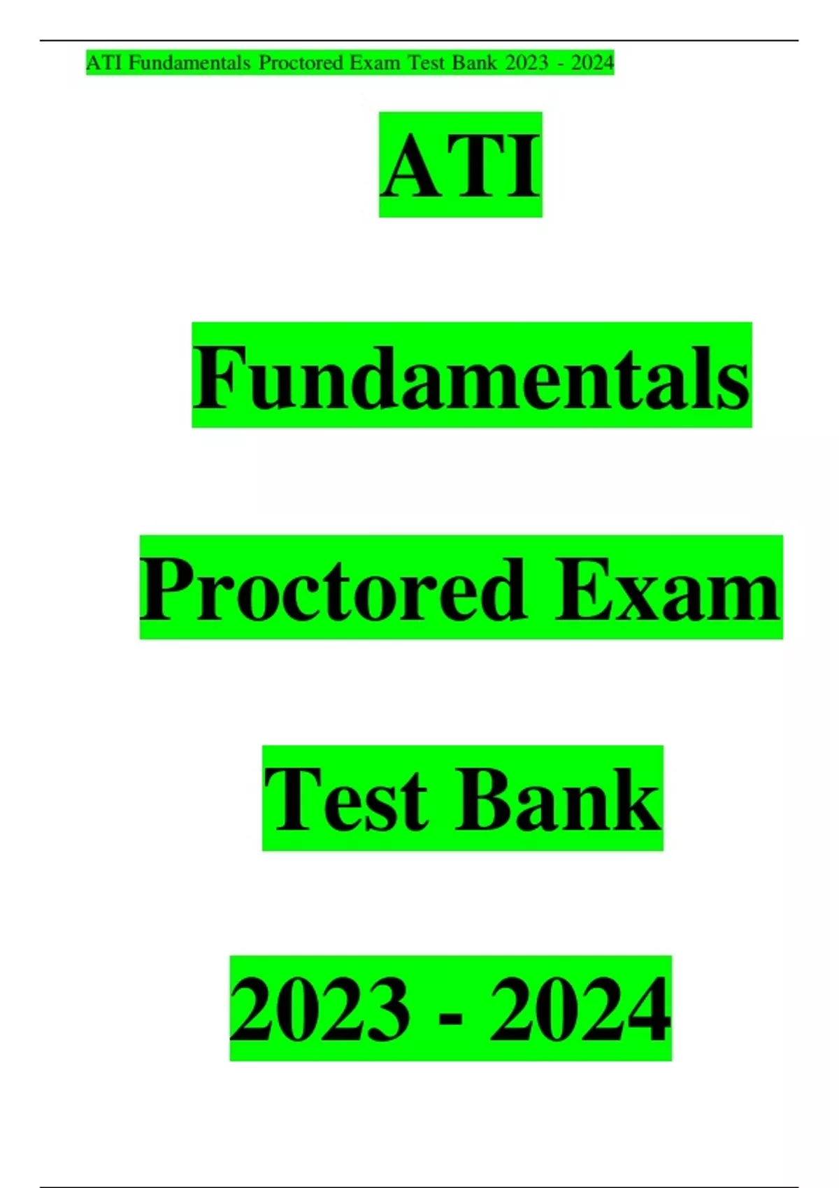 ATI Fundamentals Proctored Exam Test Bank latest 2023/2024 most