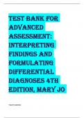 TEST BANK FOR ADVANCED ASSESSMENT&colon; INTERPRETING FINDINGS AND FORMULATING DIFFERENTIAL DIAGNOSES 4th Edition&comma; Mary Jo Goolsby&comma; Laurie Grubbs