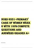 NURS 6551–Primary Care of Women Week 6 With 100% Compete Questions And Answers Graded A+.