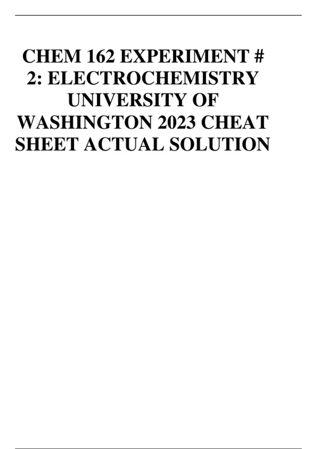 CHEM 162 EXPERIMENT 2 ELECTROCHEMISTRY UNIVERSITY OF WASHINGTON 2023