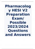 Pharmacology HESI V2 Preparation Exam&sol; Possible 2023&sol;2024 Questions and Answers
