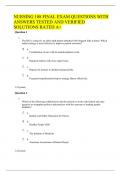 NURSING 108 FINAL EXAM QUESTIONS WITH ANSWERS TESTED AND VERIFIED SOLUTIONS RATED A&plus;