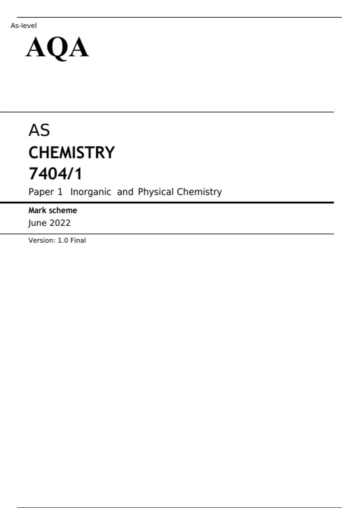 AQA AS CHEMISTRY Paper 1 JUNE 2022 MARK SCHEME and Physical
