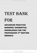 TEST BANK FOR ADVANCED PRACTICE NURSING ESSSENTIAL KNOWLEDGE FOR THE PROFESSION 3RD  EDITION DENISCO