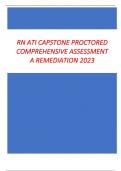 RN ATI CAPSTONE PROCTORED  COMPREHENSIVE ASSESSMENT  A REMEDIATION 2023